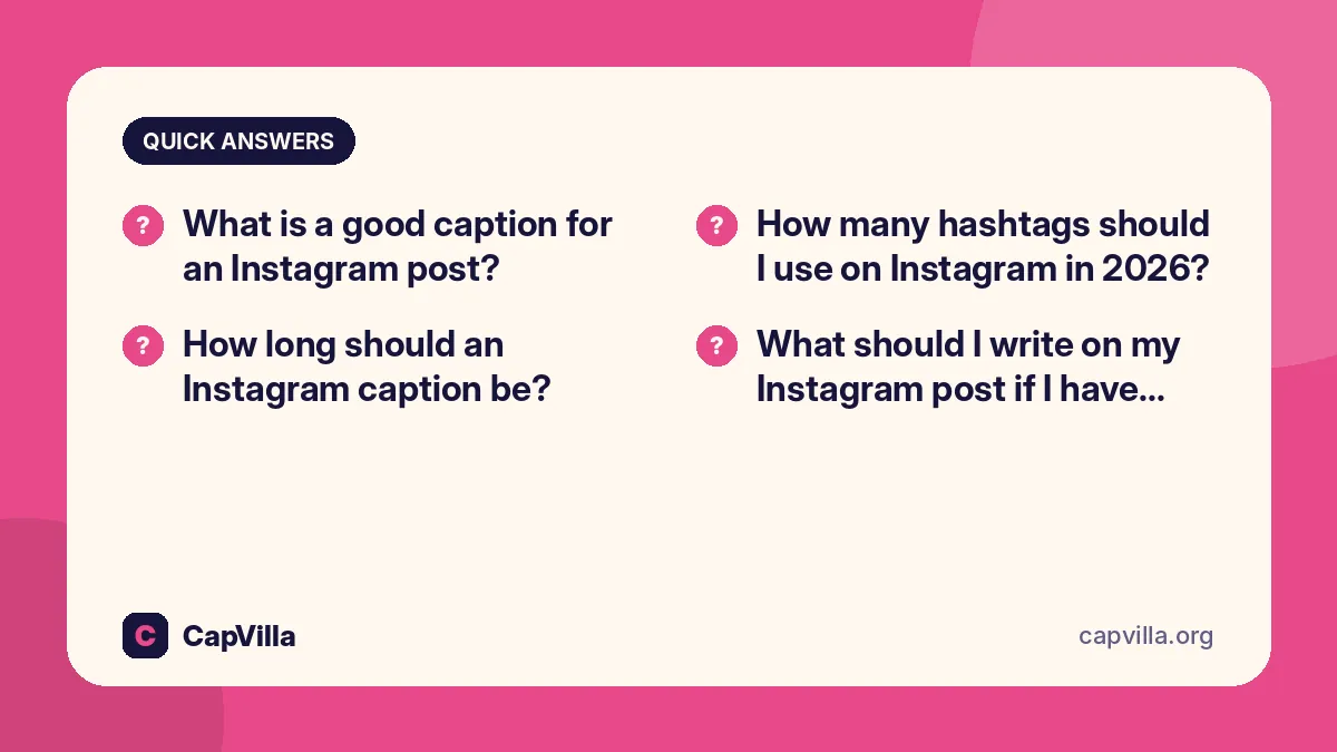 caption for instagram post FAQs