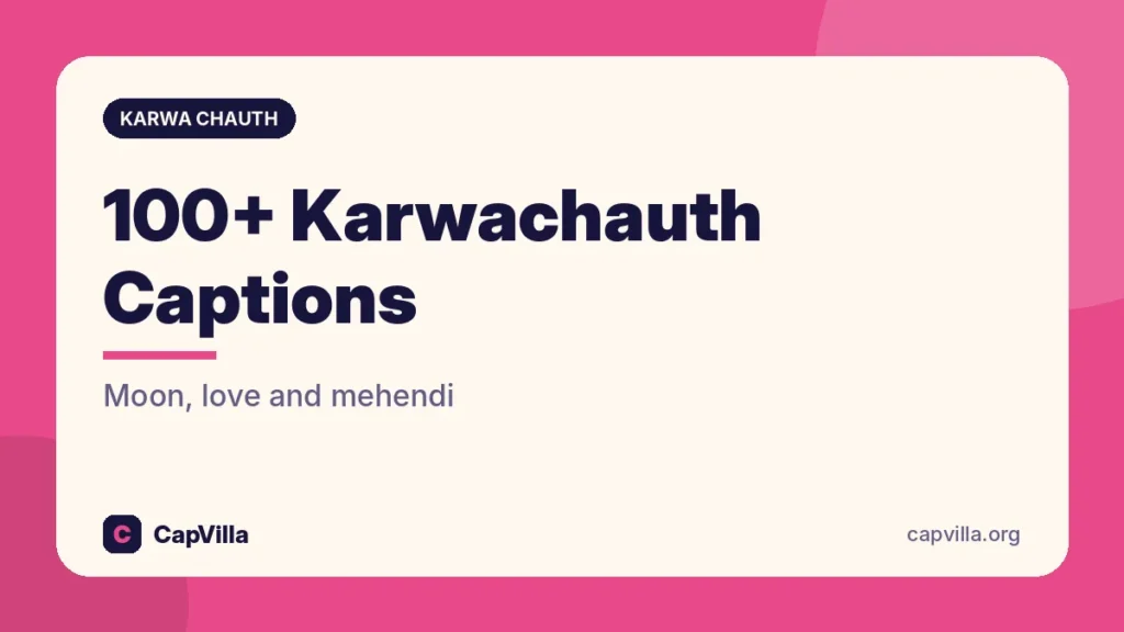 100+ Karwachauth Captions for Instagram (Karwa Chauth Lines)